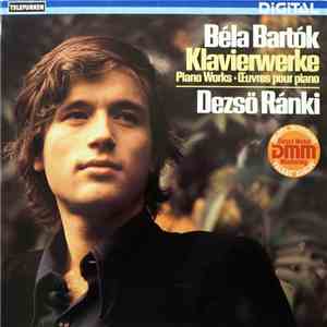 Béla Bartók, Dezső Ránki - Klavierwerke - Piano Works FLAC