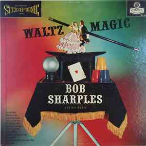 Bob Sharples And His Music - Waltz Magic FLAC