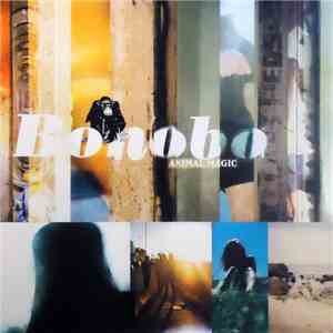 Bonobo - Animal Magic FLAC
