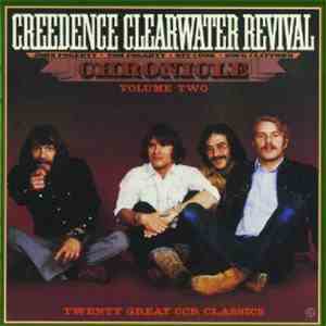 Creedence Clearwater Revival - Chronicle Volume Two FLAC