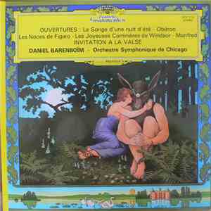 Daniel Barenboïm, Orchestre Symphonique De Chicago - Ouvertures : Le Songe D'une Nuit D'été / Obéron / Les Noces De Figaro / Les Joyeuses Commères De Windsor / Manfred / Invitation A La Valse FLAC