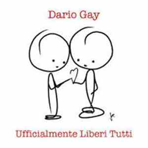Dario Gay - Ufficialmente Liberi Tutti FLAC