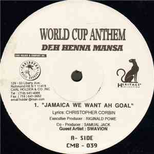 Deh Henna Mansa - Jamaica We Want Ah Goal FLAC