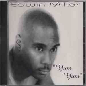 Edwin Miller  - Yum Yum FLAC