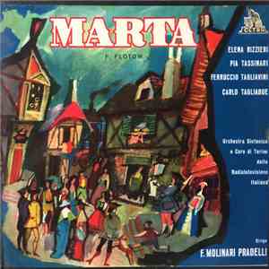 Elena Rizzieri, Pia Tassinari, Ferruccio Tagliavini, Carlo Tagliabue, Francesco Molinari-Pradelli, Friedrich von Flotow - Marta FLAC