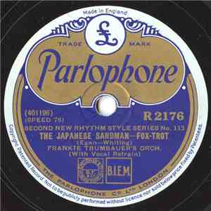 Frankie Trumbauer's Orch. - The Japanese Sandman / Cryin' All Day FLAC