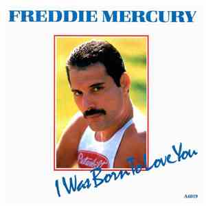Freddie Mercury - I Was Born To Love You FLAC