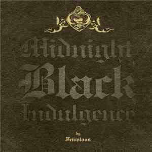Frivolous - Midnight Black Indulgence FLAC