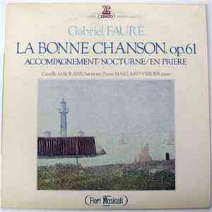 Gabriel Fauré - La Bonne Chanson, Op. 61 FLAC