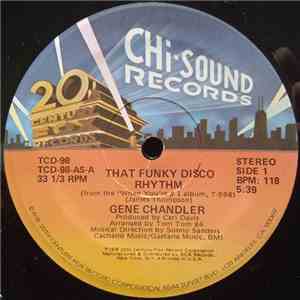 Gene Chandler - That Funky Disco Rhythm FLAC