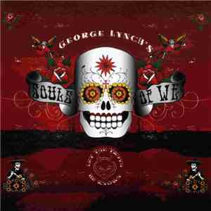 George Lynch's Souls Of We - Let The Truth Be Known FLAC