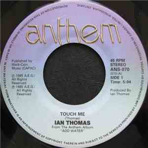 Ian Thomas - Touch Me / Same Colour Eyes FLAC