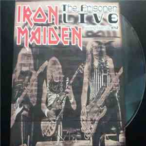 Iron Maiden - Prisoner Live 1982 FLAC