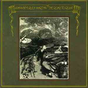 John & Beverley Martyn - The Road To Ruin FLAC