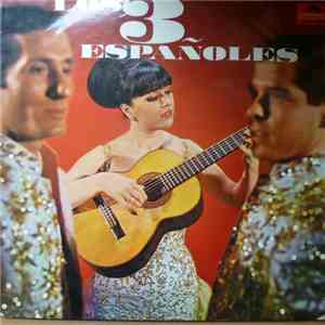 Los 3 Españoles - Los 3 Españoles FLAC