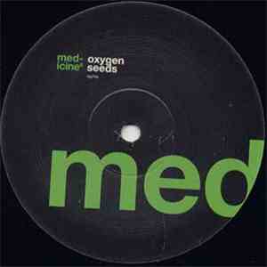 Medicine8 - Oxygen Seeds FLAC