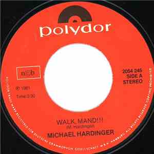 Michael Hardinger - Walk, Mand!!! FLAC