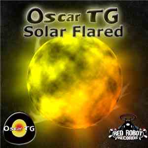 Oscar TG - Solar Flared FLAC