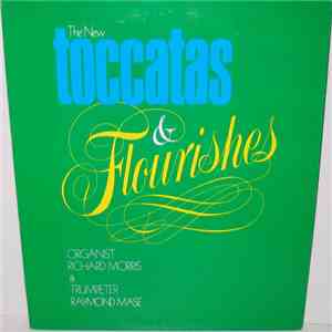 Richard Morris  & Raymond Mase - The New Toccatas & Flourishes FLAC