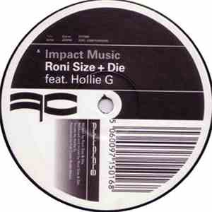 Roni Size + Die - Impact Music / Flip Da Script FLAC