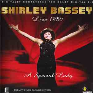 Shirley Bassey - A Special Lady - Live 1980 FLAC