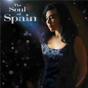 Spain - The Soul Of Spain FLAC