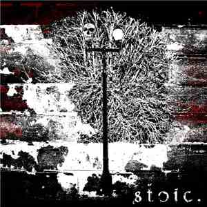 Stoic, Oldneck - Stoic / Oldneck FLAC