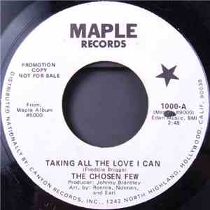 The Chosen Few  - Taking All The Love I Can / Birth Of A Playboy FLAC