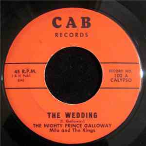 The Mighty Prince Galloway, Milo And The Kings - The Wedding FLAC