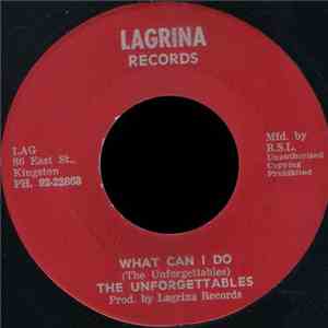 The Unforgettables - What Can I Do FLAC