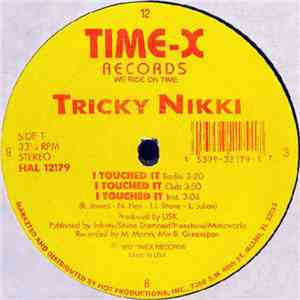 Tricky Nikki - I Touched It FLAC