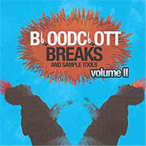 Unknown Artist - Bloodclott Breaks And Sample Tools Vol.2 FLAC