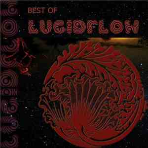 Various - Best Of Lucidflow FLAC