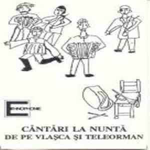Various - Cântări La Nuntă De Pe Vlașca Și Teleorman / Musique De Noces De Valachie FLAC