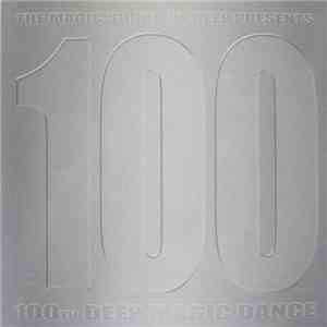 Various - Deep Dance 100 FLAC