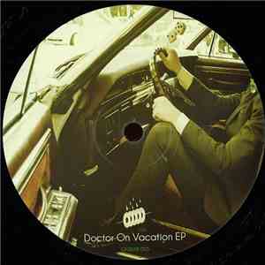 Various - Doctor On Vacation EP FLAC
