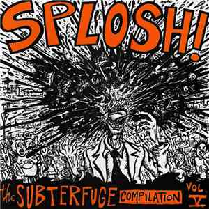 Various - Splosh! - The Subterfuge Compilation Vol. V FLAC
