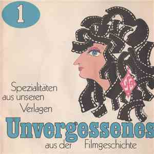 Various - Unvergessenes Aus Der Filmgeschichte FLAC