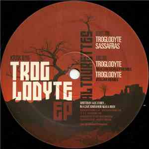 Al Tourettes - Troglodyte EP FLAC