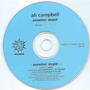 Ali Campbell Featuring Kibibi Campbell - Somethin' Stupid FLAC