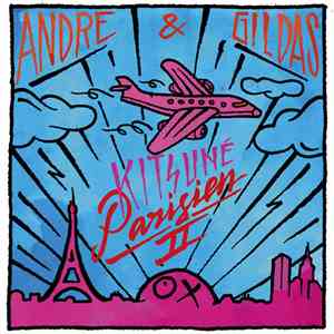 Andre & Gildas - Kitsuné Parisien II FLAC