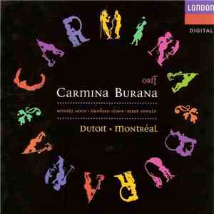 Carl Orff, L'Orchestre Symphonique De Montreal, Charles Dutoit - Carmina Burana FLAC
