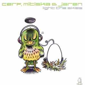 Cerf, Mitiska & Jaren - Light The Skies FLAC