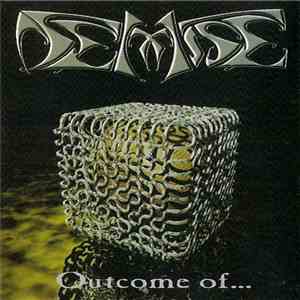 Demise  - Outcome Of... FLAC