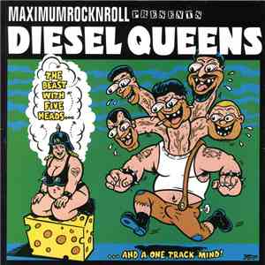 Diesel Queens - The Beast With Five Heads... ...And A One Track Mind! FLAC