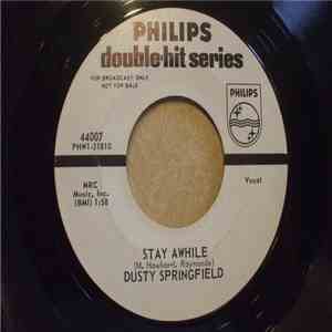 Dusty Springfield - Stay Awhile / Wishin' And Hopin' FLAC