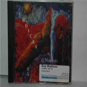 Guy Madison  - Choices FLAC