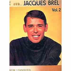 Jacques Brel - Pleins Feux Sur... Jacques Brel Vol. 2 FLAC