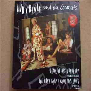 Kid Creole And The Coconuts - Caroline Was A Drop-Out FLAC