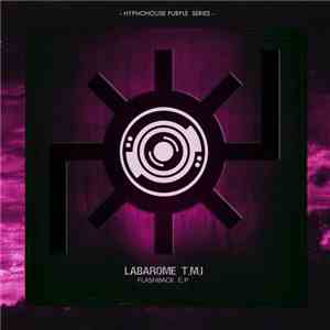 Labarome T.M.I. - Flashback E.P FLAC